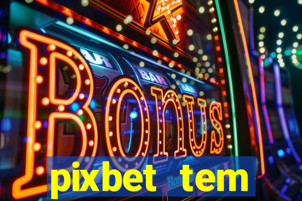 pixbet tem pagamento antecipado